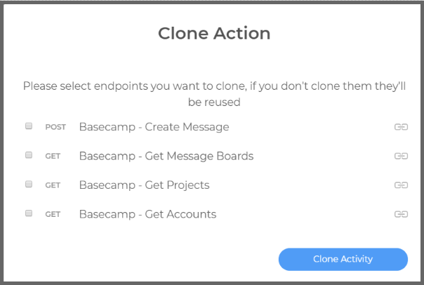Clone activity menu interface
